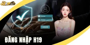 Đăng Nhập H19