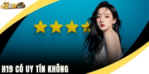 H19 Có Uy Tín Không
