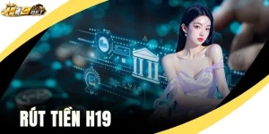 Rút Tiền H19